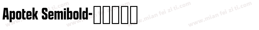 Apotek Semibold字体转换